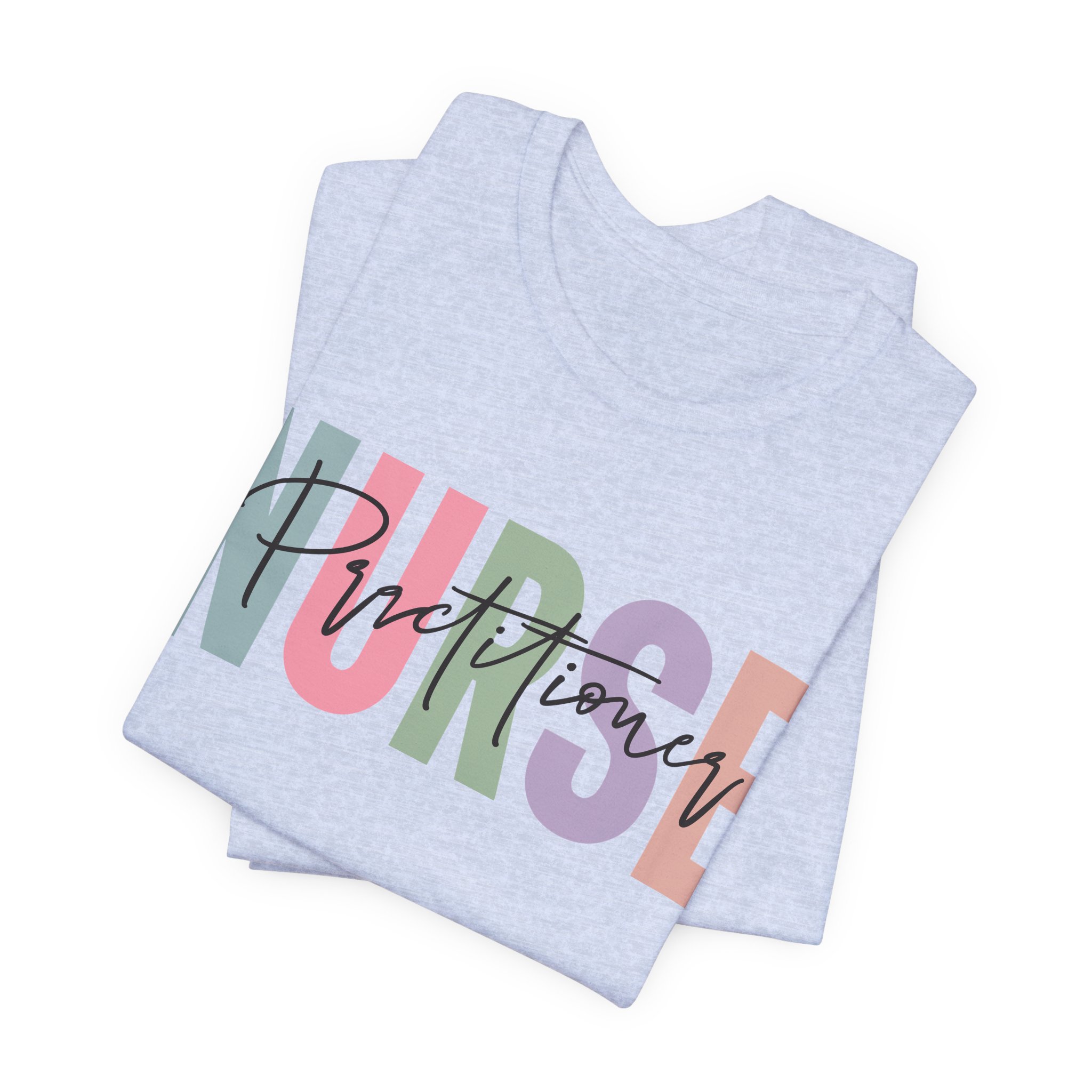 Nurse Practitioner Tee – Pastel Block “NURSE” with Script “Practitioner” Graphic Shirt - Image 8